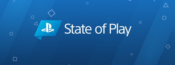 Дебютный эпизод новостного шоу State of Play от PlayStation начнётся с минуты на минуту. Где смотреть